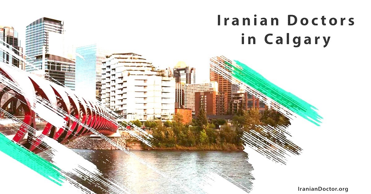 Iranian Doctors in Calgary: A Comprehensive Guide